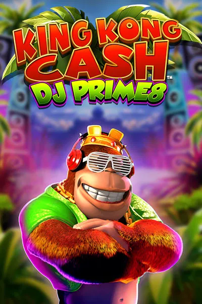 King Kong Cash DJ Prime8