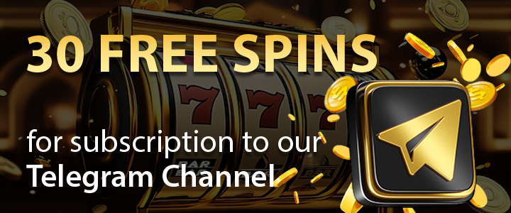 30 tours gratuits pour s'abonner à notre Telegram Club